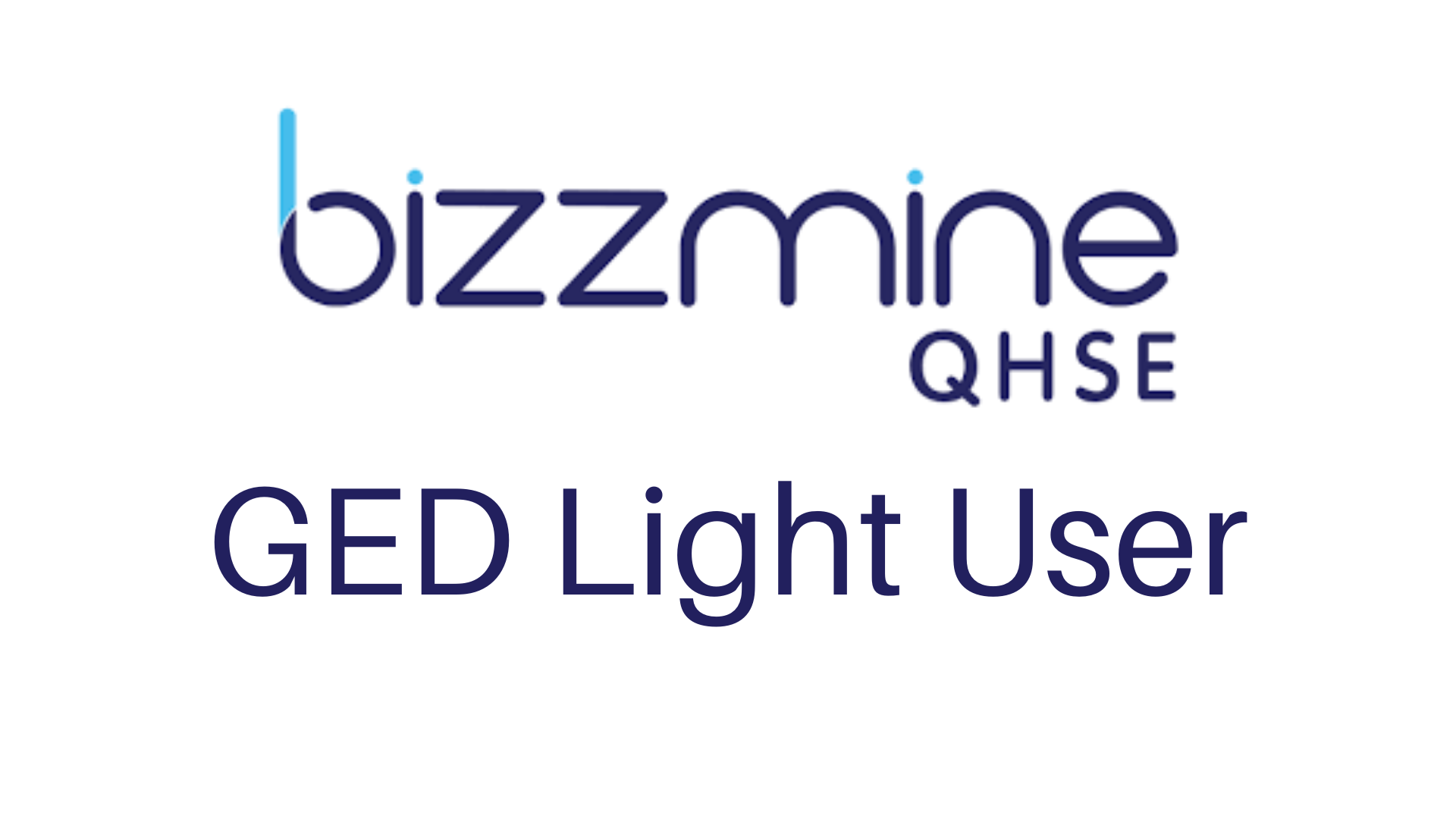 FORMATION BIZZMINE GED LIGHT USER