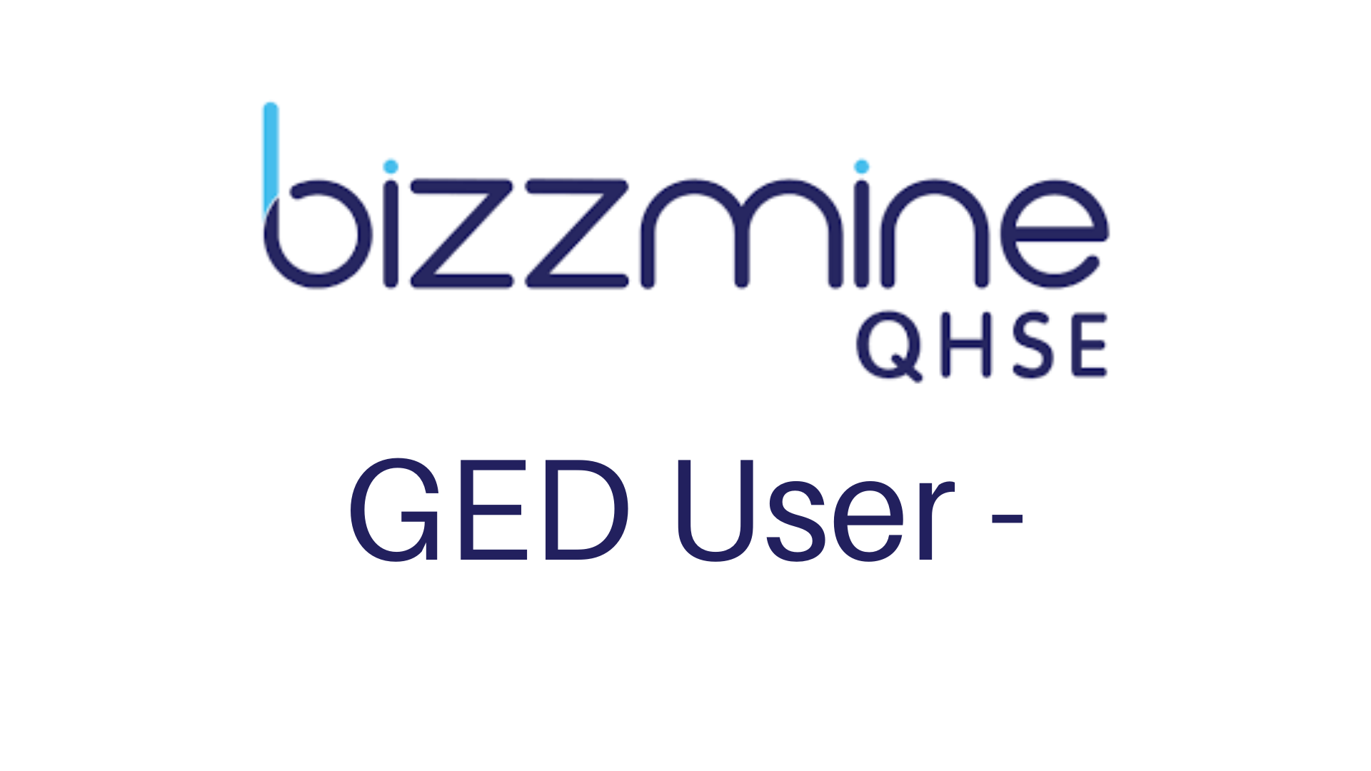 FORMATION BIZZMINE GED USER (-)